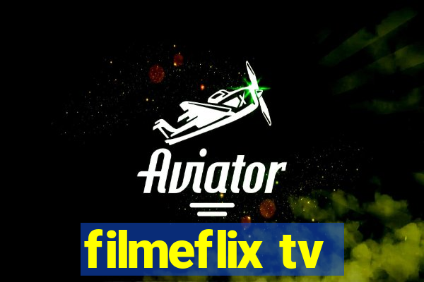 filmeflix tv